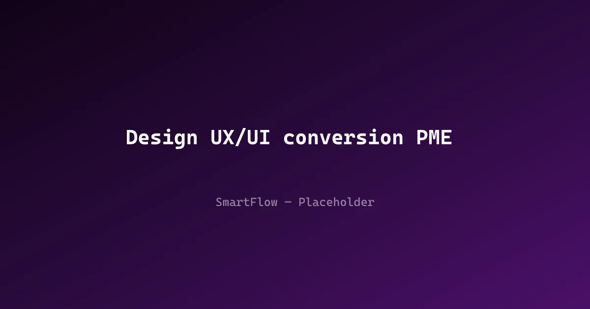Design UX/UI : convertir vos visiteurs en clients